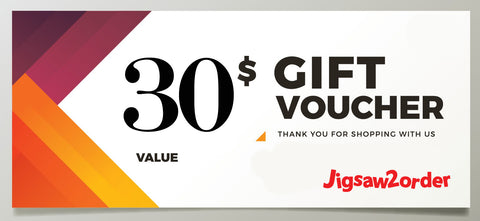 $30 Gift Voucher for Jigsaw2order