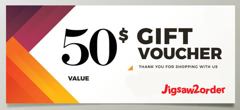 $50 Gift Voucher for Jigsaw2order